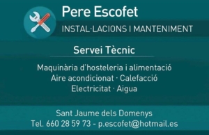 Pere Escofet, Expertos en aerotermia, fontanería, electricidad y equipos industriales en Cataluña. Electricista a domicilio barato en Alto Campo. Precio de instalación de fontanería para baño o cocina en Ribiera de Ebro. Cuánto cobran por la instalación de aire acondicionado en Cuenca de Barberá. Cocinas industriales para restaurantes baratas en Montsiá. Equipos de frío industrial de buena calidad en Tierra alta. Precio de aerotermia para piso 100m2 en Cataluña, Alto Campo, Ribera de Ebro, Cuenca de Barberá, Montsiá, Tierra Alta.